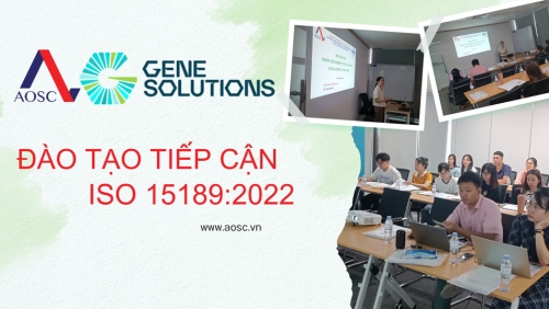 Gene solutions: Tiếp cận ISO 15189:2022 để hiện thực hóa giấc mơ "phổ thông hóa" các xét nghiệm gen tại Việt Nam